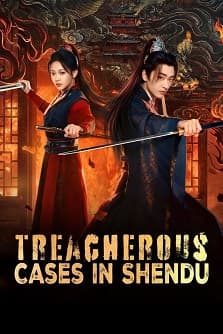 Treacherous Cases in Shendu